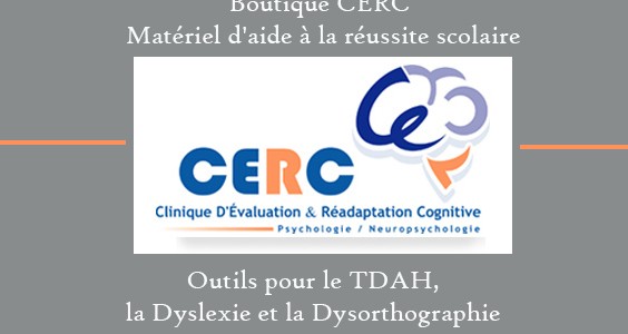 Boutique CERC – Matériel d’aide à la réussite scolaire ( TDAH / Canada )